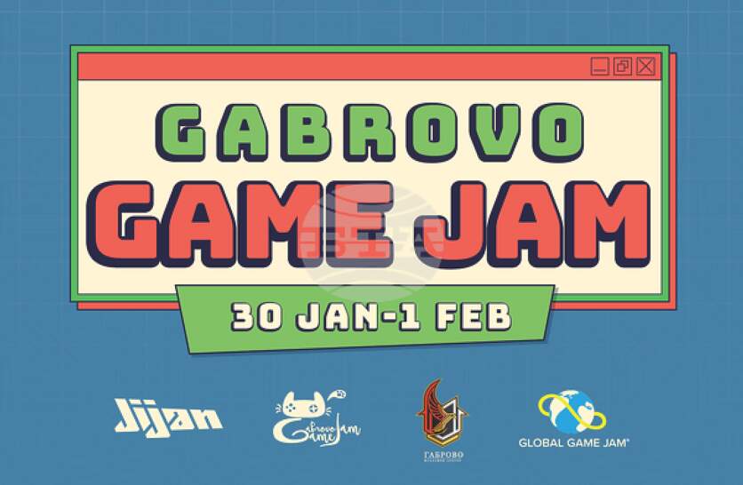 �� 30 ������ �� 1 �������� � ������� �� �� ������� Gabrovo Game Jam 2026